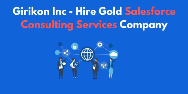girikon-inc-hire-gold-salesforce-consulting-services-company-big-0