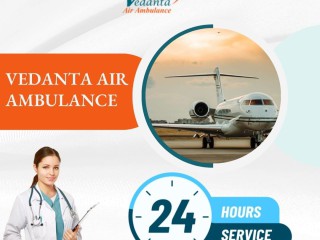 choose-vedanta-air-ambulance-in-delhi-with-unique-medical-treatment