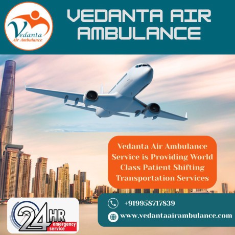 air-ambulance-with-medical-expert-at-any-time-from-patna-via-vedanta-big-0
