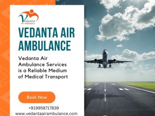 first-class-air-ambulance-with-an-experienced-medical-team-from-mumbai-via-vedanta