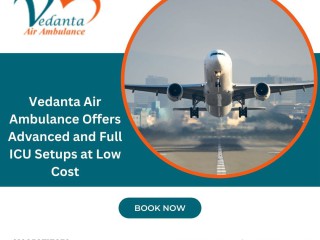 choose-vedanta-air-ambulance-from-kolkata-with-experienced-medical-professional