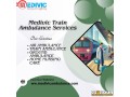 medivic-train-ambulance-service-in-bangalore-stays-with-your-family-during-difficulties-small-0