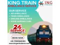 book-now-king-train-ambulance-service-in-mumbai-with-proper-healthcare-team-small-0
