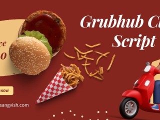 why-a-grubhub-clone-script-ideal-for-your-food-delivery-startup