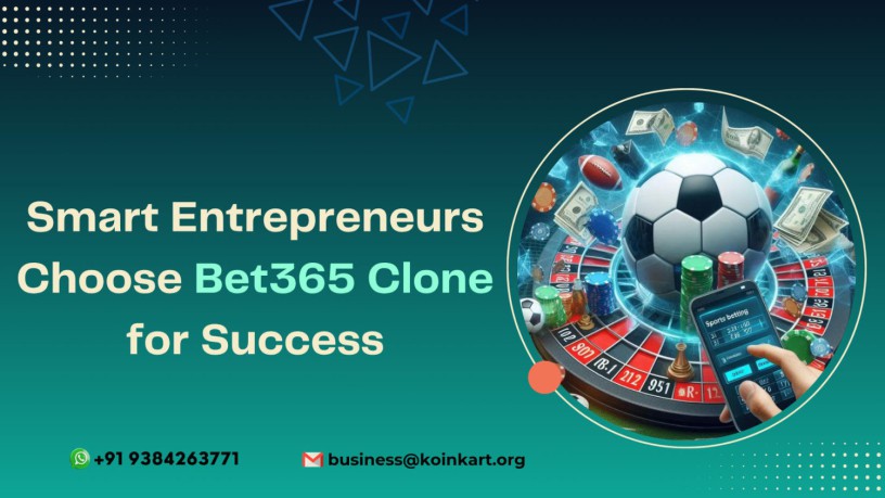 smart-entrepreneurs-choose-bet365-clone-for-success-big-0