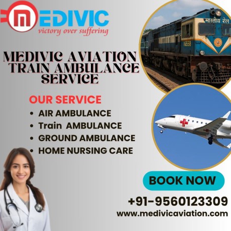 always-choose-medivic-aviation-train-ambulance-in-ranchi-for-the-safety-of-patients-big-0