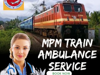 mpm-train-ambulance-in-patna-guide-every-transit-with-accurate-timing