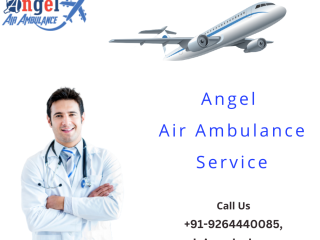 pick-angel-air-ambulance-service-in-guwahati-with-well-expert-medical-team