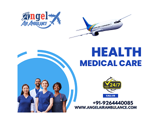 Avail Angel Air Ambulance Service  in Chennai With Full Life Support Facilities