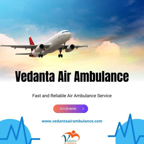choose-vedanta-air-ambulance-from-patna-with-life-saving-medical-facility-big-0