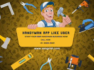 launch-your-own-handyman-app-like-uber-with-sangvish