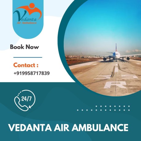 utilize-vedanta-air-ambulance-in-kolkata-with-magnificent-medical-services-big-0