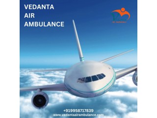 Use Vedanta Air Ambulance Service in Kharagpur with Nurse
