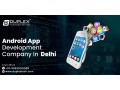 affordable-android-app-development-company-delhi-powering-digital-success-small-0