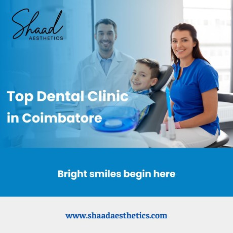 top-dental-clinic-in-coimbatore-shaadaesthetics-dental-clinic-big-0