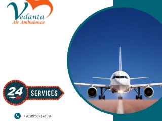 use-vedanta-air-ambulance-from-guwahati-with-trusted-medical-professionals